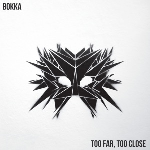 Too Far, Too Close - Single