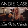 Love Me Harder - Single