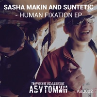 Human Fixation - Single - Sasha Makin & Suntetic