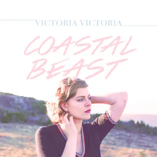 télécharger l'album Victoria Victoria - Coastal Beast