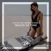 FlicFlac - Traces of Time (feat. Dominic Donner)