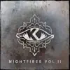 Stream & download Nightfires, Vol. 2 - EP