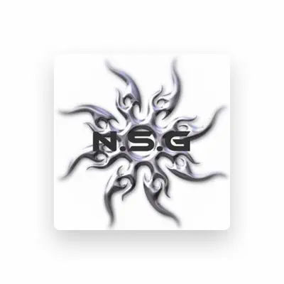 Listen to N.S.G, watch music videos, read bio, see tour dates & more!