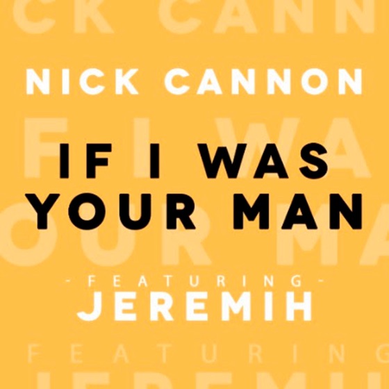 Cover artwork for If I Was Your Man (feat. Jeremih)