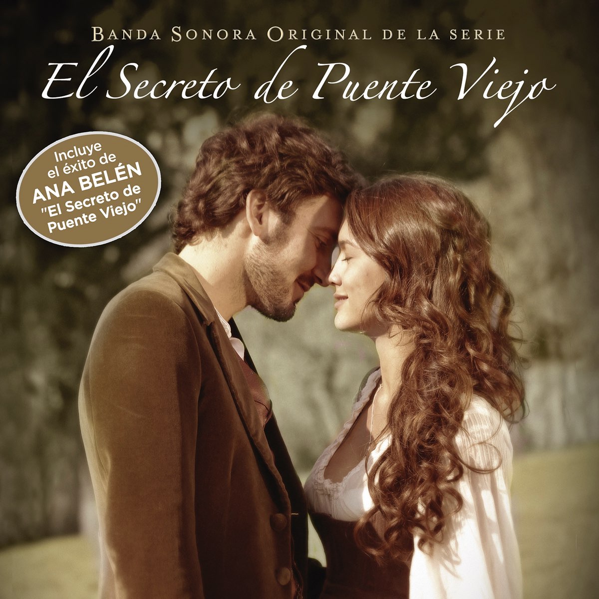 El Secreto de Puente Viejo (Banda Sonora Original de la Serie) - Album di  Ana Belén & Alex Conrado - Apple Music