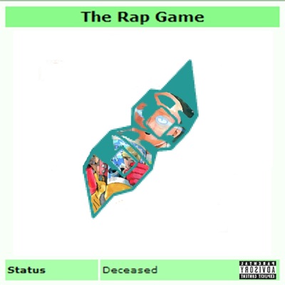 The Rap Game Status: Deceased (Anime Killed the Manga Star) - EP
