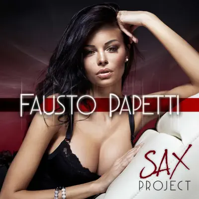 Sax Project - Fausto Papetti Sax Project - Fausto Papetti