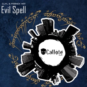 Evil Spell - Single