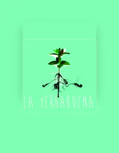 Listen to La Yerbabuena, watch music videos, read bio, see tour dates & more!