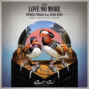 Love No More (feat. Deniz Reno) - Single