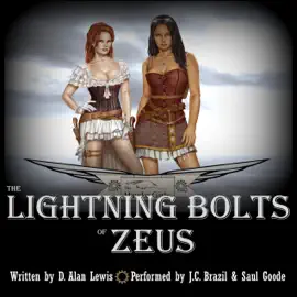 The Lightning Bolts of Zeus (Unabridged)