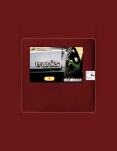 Listen to Trunks, watch music videos, read bio, see tour dates & more!