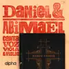 Daniel e Abimael