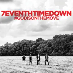 God Is On the Move - Single - 7eventh Time Down