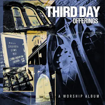 Offerings: A Worship Album - Third Day