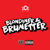 Blondiner &amp; Brunetter - ICEKIID Cover Art