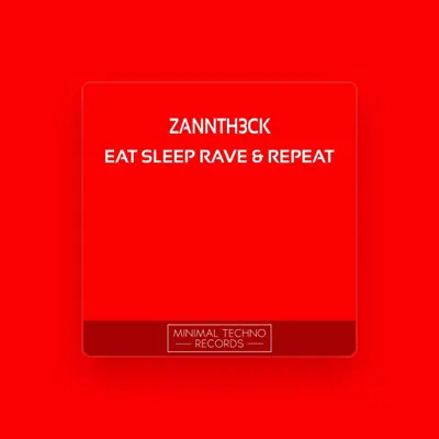 Listen to Zannth3ck, watch music videos, read bio, see tour dates & more!