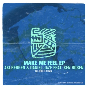 Make Me Feel EP (feat. Ken Rosen)