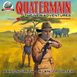 Quatermain: The New Adventures, Book 1 (Unabridged)