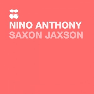 Saxon Jaxson - Single