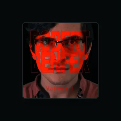 Listen to Robert Benfer, watch music videos, read bio, see tour dates & more!