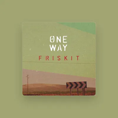 Listen to Friskit, watch music videos, read bio, see tour dates & more!