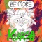 Be More - Kursa lyrics