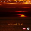 Apenas te ví - Single