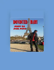 Dondued Babyを聴いたり、ミュージックビデオを鑑賞したり、経歴やツアー日程などを確認したりしましょう！