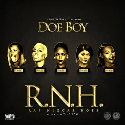 R.N.H - Single - Doe Boy