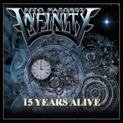 15 Years Alive - Beto Vazquez Infinity