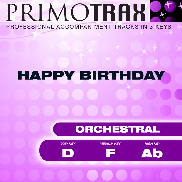 Happy Birthday (Orchestral) - Pop Primotrax - Performance Tracks - EP