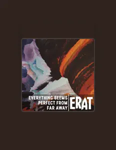 收听 ERAT、观看音乐视频、阅读小传、查看巡演日期等 ！