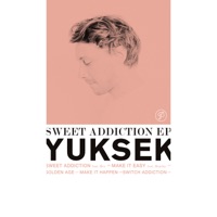 Sweet Addiction (feat. H.E.R.) - Yuksek