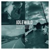 idlewild - no emotion