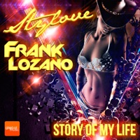 Story of My Life - Single - Stylove & Frank Lozano