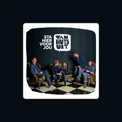 Listen to Van Huys Uit, watch music videos, read bio, see tour dates & more!