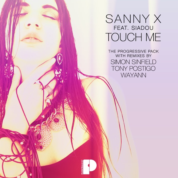 Touch Me - The Progressive Pack (feat. Siadou)