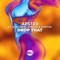 Drop That - Apster, AFROJACK, Ambush & Romysa lyrics