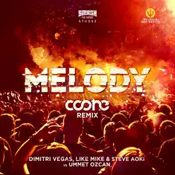 Melody (Coone Remix) - Single - Steve Aoki