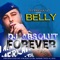 DJ Absolut Forever (feat. Belly) artwork