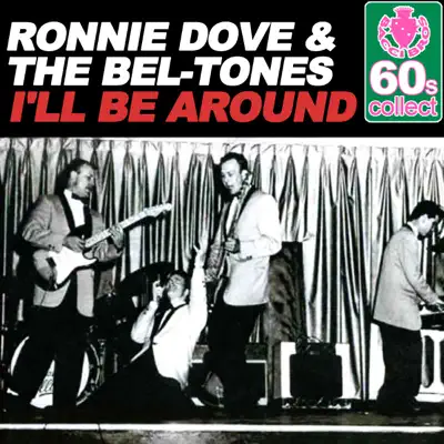 I'll Be Around (Remastered) - Single - Ronnie Dove