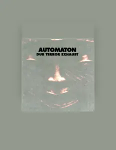 Listen to Automaton, watch music videos, read bio, see tour dates & more!