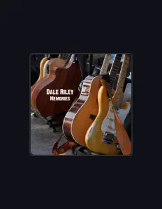 Dale Riley सुनें, म्यूज़िक वीडियो देखें, बायो पढ़ें, दौरे की तारीखें और बहुत कुछ देखें!