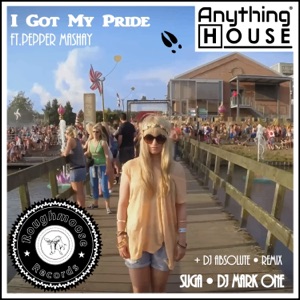 I Got My Pride (feat. Pepper Mashay) - Single