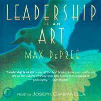 Max DePree (Chairman, Ceò & Herman Miller, Inc.) - Leadership Is an Art (Abridged Nonfiction) artwork