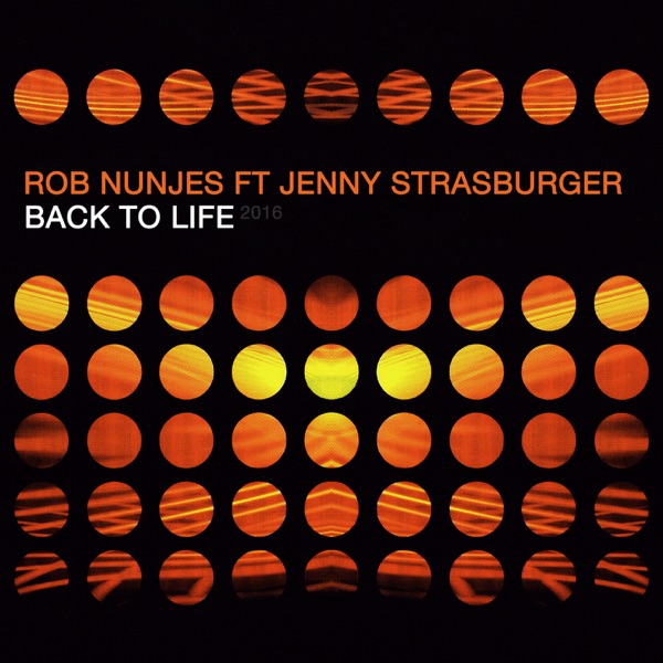 Back to Life 2016 (feat. Jenny Strasburger) - EP