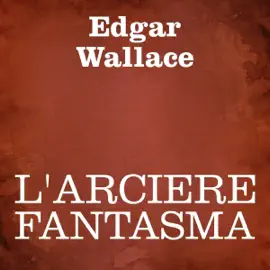 L'arciere fantasma