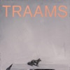 TRAAMS - Gimme Gimme Gimme Gimme (Love)