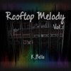 Rooftop Melody, Vol. 1 - EP artwork